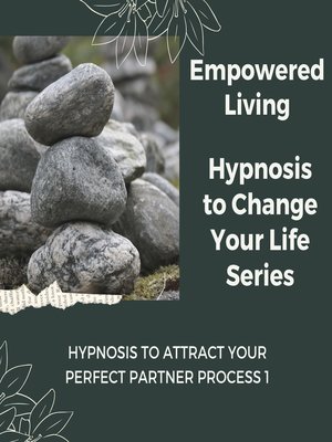 cover image of Hypnosis to Attract your Perfect Partner Volume 1